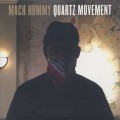 Mach Hommy / Quartz Movement