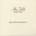 Bobby Wright / Bloods Of An American-1