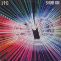 L.T.D. / Shine On