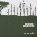 Nicola Conte & Gianluca Petrella / Free Your Mind EP