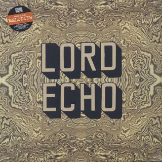Lord Echo / Melodies (2LP)