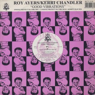 Roy Ayers/Kerri Chandler - Good Vibrations