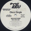 Brainstorm / Hot For You