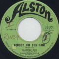 Clarence Reid / Nobody But You Babe c/w Send Me Back My Money