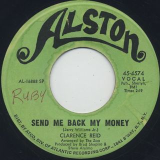 Clarence Reid / Nobody But You Babe c/w Send Me Back My Money back