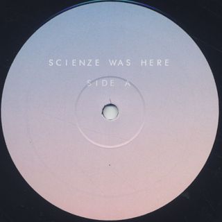 ScienZe / Scienze Was Here label
