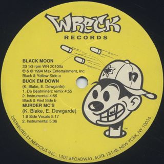 Black Moon / Buck Em Down c/w Murder MC's label