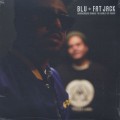 Blu & Fat Jack / Underground Makes The World Go Round (EP)-1