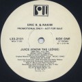 Eric B. & Rakim / Juice (Know The Ledge)