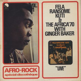 Fela Ransome Kuti & The Africa '70 with Ginger Baker / Live! (France) front