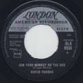 Rufus Thomas / Can Your Monkey Do The Dog