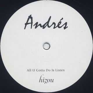 Andres / All U Gotta Do Is Listen Ep front