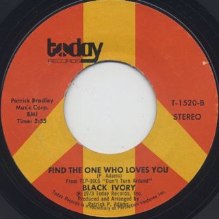 Black Ivory / Spinning Around c/w Find The One Who Loves You back