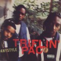 Triflin' Pac / Anystyle
