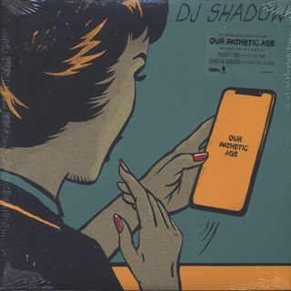 DJ Shadow / Our Pathetic Age front