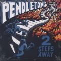 Pendletons / 2 Steps Away