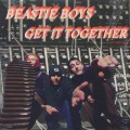 Beastie Boys / Get It Together