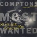 Comptons Most Wanted / Straight Checkn 'Em