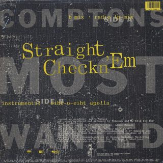 Comptons Most Wanted / Straight Checkn 'Em back