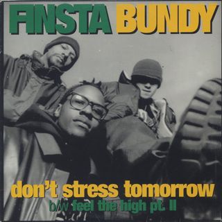 Finsta Bundy / Don't Stress Tomorrow front