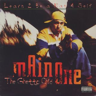 Main One The Ghetto Child / Learn 2 Be A Man 4 Self