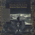 African Head Charge / In Pursuit Of Shashamane Land-1