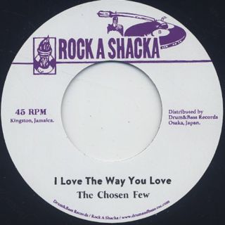 Chosen Few / I Love The Way You Love