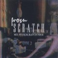 DJ Scratch Nice / From Scratch-1