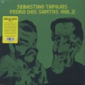 Sebastiao Tapajos & Pedro Dos Santos / Sebastiao Tapajos, Pedro Dos Santos Vol. 2-1