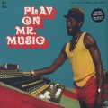 V.A. / Lee Perry Black Ark Days Play On Mr. Music (LP)