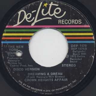 Crown Heights Affair / Dreaming A Dream (45) front