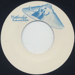 Mothership Konnection / Let Me Ride (Kon Remix)