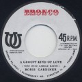 Boris Gardiner / A Groovy Kind Of Love-1