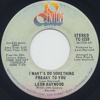 Leon Haywood / I Want'A Do Something Freaky To You front