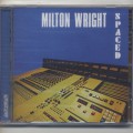 Milton Wright / Spaced (CD)-1