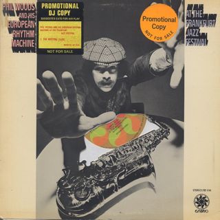 Phil Woods And His European Rhythm Machine / At The Frankfurt Jazz Festival front