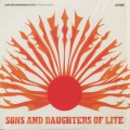 Sons And Daughters Of Lite / Let The Sun Shine In-1