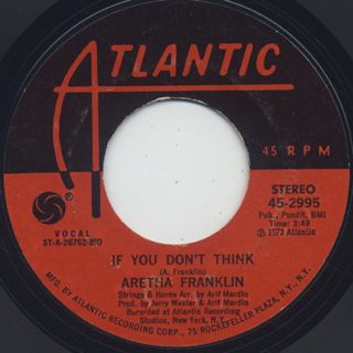 Aretha Franklin / Until You Come Back To Me c/w If You Don't Think back