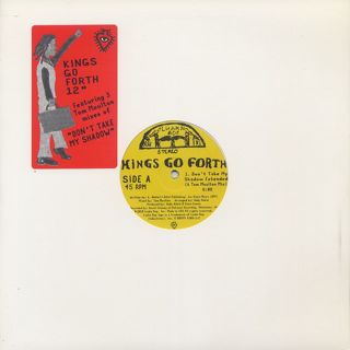 Kings Go Forth / Don't Take My Shadow (Tom Moulton Mixes)