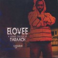 Ta'Raach / Elovee: A Sound Collage