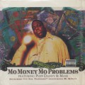 Notorious B.I.G. / Mo Money Mo Problems