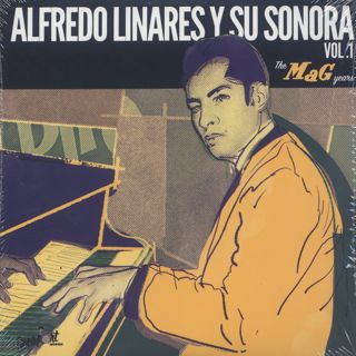 Alfredo Linares Y Su Sonora / Vol.1: The Mag Years front