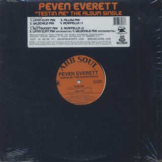 Peven Everett / Testin Me