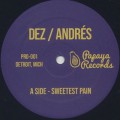 Dez/Andres / Sweetest Pain c/w Sweetest Moaning-1