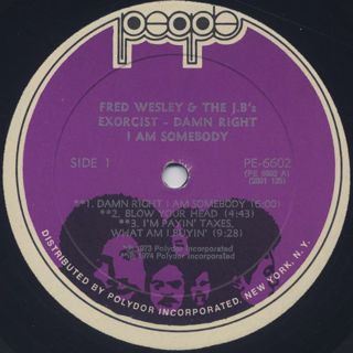 Fred Wesley and The J.B.'s / Damn Right I Am Somebody label