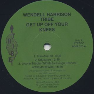 Wendell Harrison Tribe / Get Up Off Your Knees label