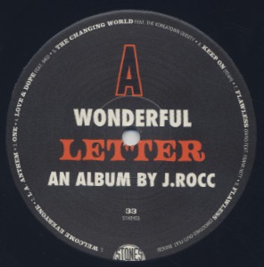 J.Rocc / A Wonderful Letter label
