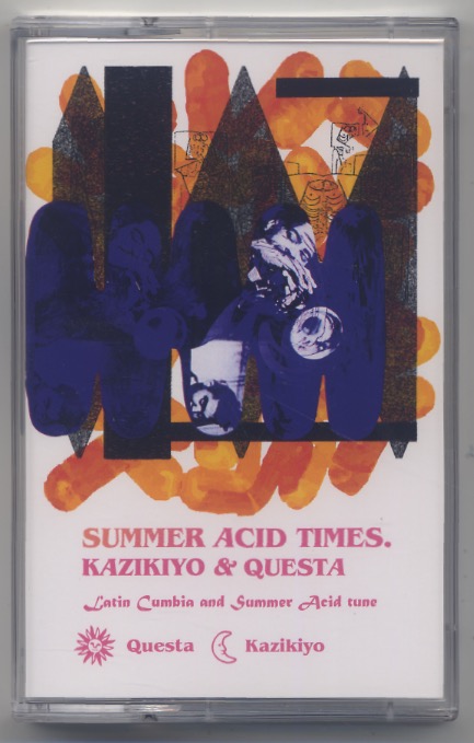 Kazikiyo & Questa / Summer Acid Times. back
