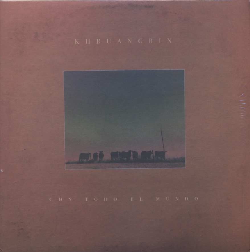 Khruangbin / Con Todo El Mundo